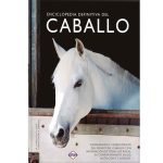 Enciclopedia definitiva del caballo