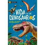 La vida de los dinosaurios