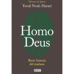Homo deus Breve historia del mañana