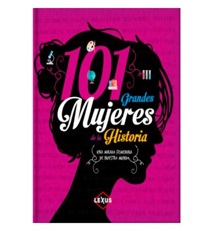 101 Grandes mujeres de la historia