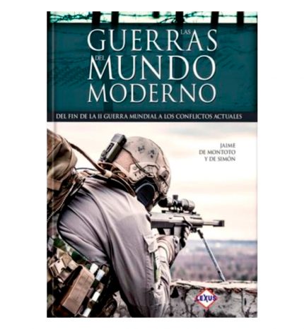 Las guerras del mundo moderno