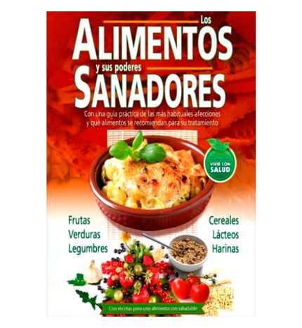 Los alimentos y sus poderes sanadores