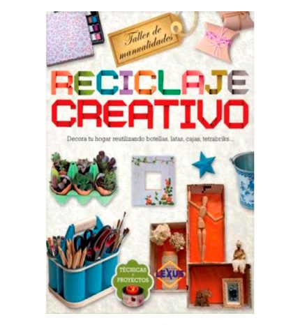 Reciclaje creativo