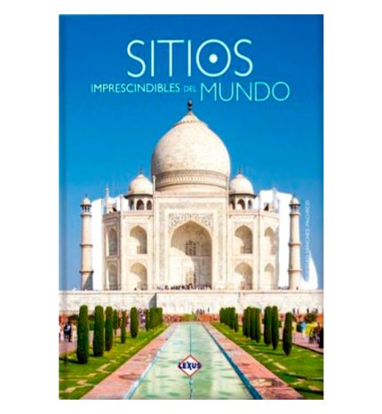 Sitios imprescindibles del mundo