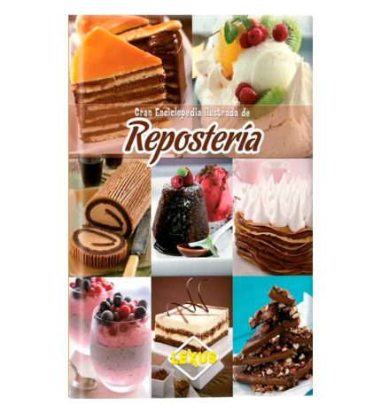Gran enciclopedia de la repostería