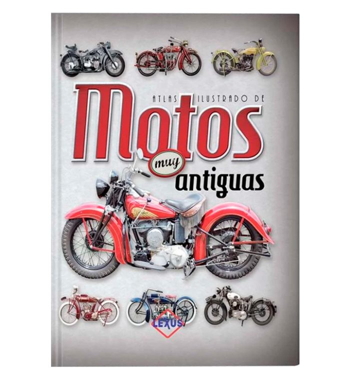 Atlas ilustrado de Motos muy antiguas - Imagen 1