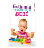 Estimula el desarrollo del bebé