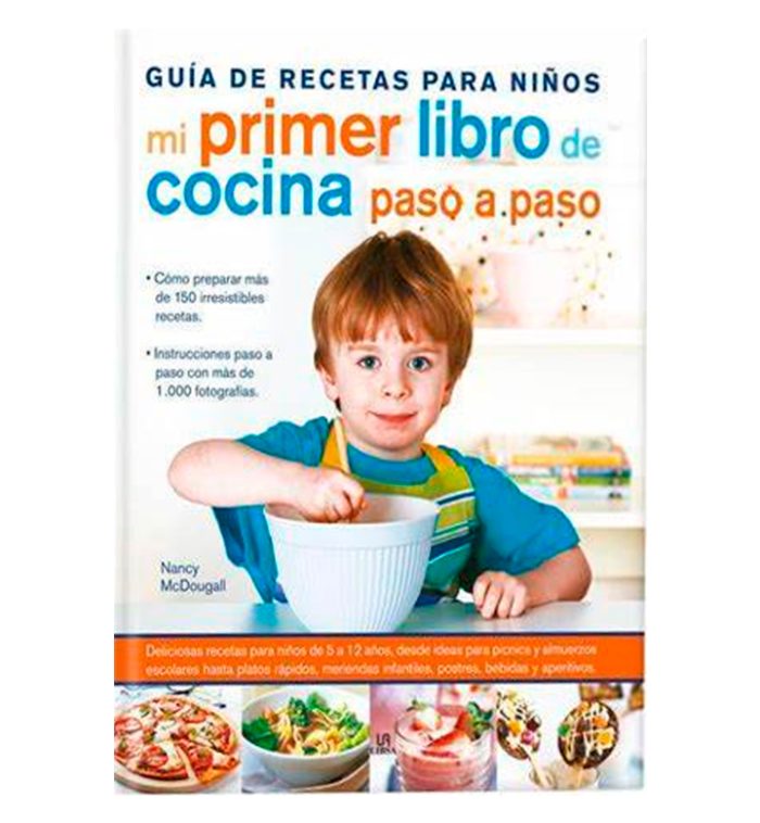 Guía de recetas para niños mi primer libro de cocina paso a paso - Imagen 1