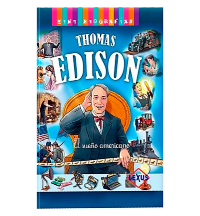 Minibiografías Thomas Edison - Imagen 1
