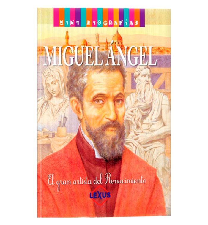 Mini biografía Miguel Ángel - Imagen 1