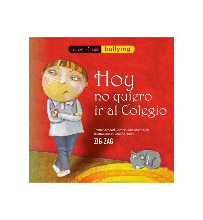 Hoy no quiero ir al colegio - Imagen 1