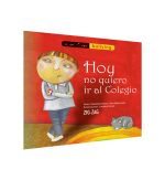 Hoy no quiero ir al colegio - Imagen 2