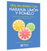 Vida saludable con naranja, limón y pomelo - Imagen 2
